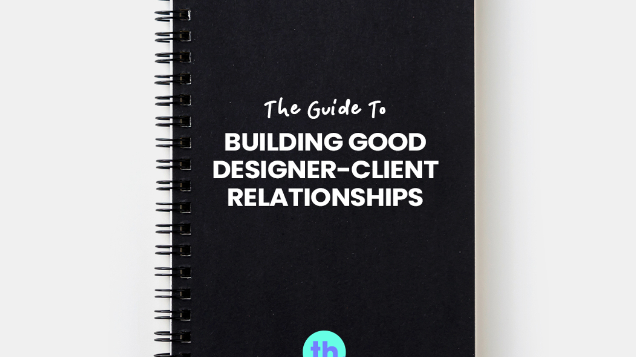 BUILDING-GOOD-DESIGNER-CLIENT-RELATIONSHIPS--A-GUIDE